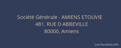 Société Générale - AMIENS ETOUVIE 