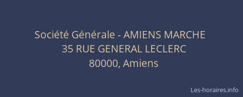 Société Générale - AMIENS MARCHE 