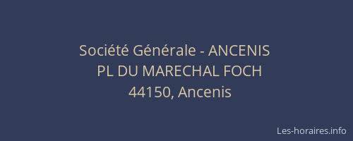 Société Générale - ANCENIS 