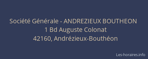 Société Générale - ANDREZIEUX BOUTHEON 