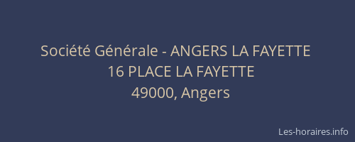 Société Générale - ANGERS LA FAYETTE 