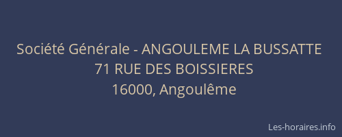 Société Générale - ANGOULEME LA BUSSATTE 