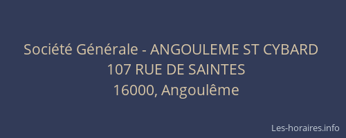 Société Générale - ANGOULEME ST CYBARD 