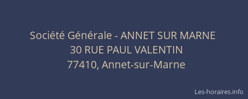 Société Générale - ANNET SUR MARNE 