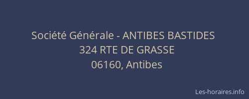 Société Générale - ANTIBES BASTIDES 