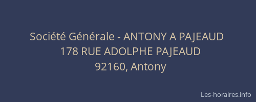 Société Générale - ANTONY A PAJEAUD 