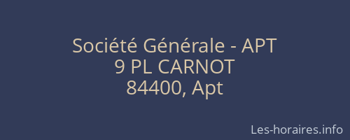 Société Générale - APT 