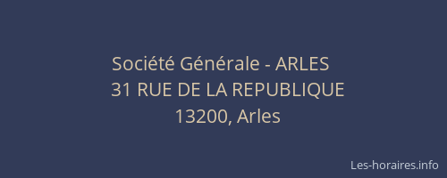 Société Générale - ARLES 