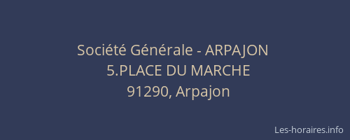 Société Générale - ARPAJON 