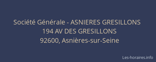 Société Générale - ASNIERES GRESILLONS 