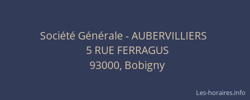 Société Générale - AUBERVILLIERS 