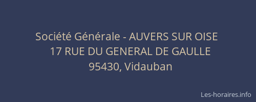Société Générale - AUVERS SUR OISE 