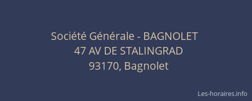 Société Générale - BAGNOLET 