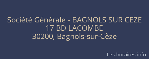 Société Générale - BAGNOLS SUR CEZE 