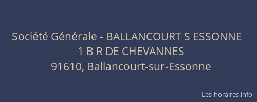 Société Générale - BALLANCOURT S ESSONNE 