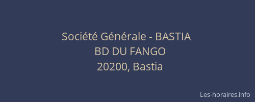 Société Générale - BASTIA 