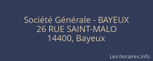 Société Générale - BAYEUX 