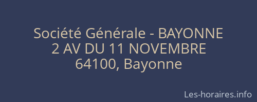 Société Générale - BAYONNE 
