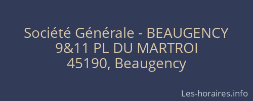 Société Générale - BEAUGENCY 