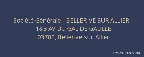 Société Générale - BELLERIVE SUR ALLIER 