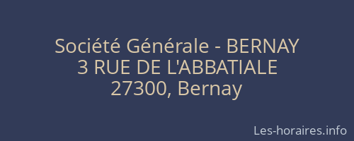 Société Générale - BERNAY 