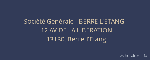 Société Générale - BERRE L'ETANG 