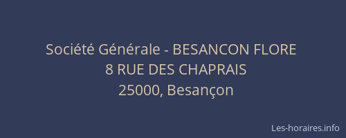 Société Générale - BESANCON FLORE 