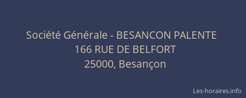 Société Générale - BESANCON PALENTE 
