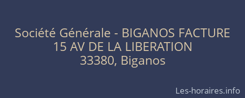 Société Générale - BIGANOS FACTURE 
