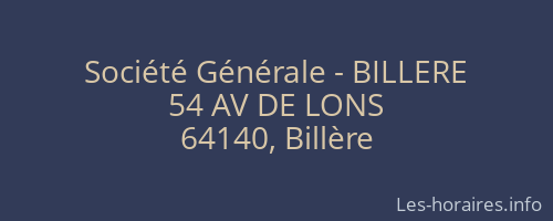 Société Générale - BILLERE 