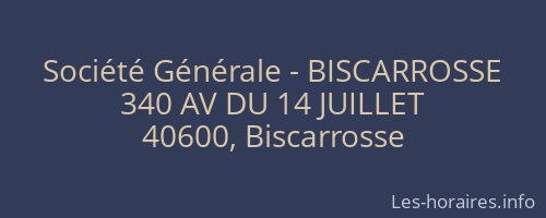 Société Générale - BISCARROSSE 