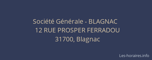 Société Générale - BLAGNAC 