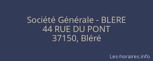 Société Générale - BLERE 