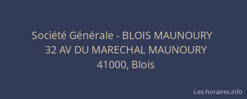 Société Générale - BLOIS MAUNOURY 