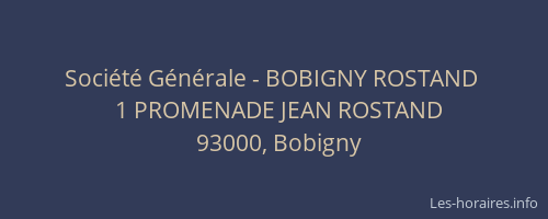 Société Générale - BOBIGNY ROSTAND 