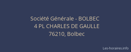 Société Générale - BOLBEC 
