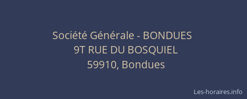 Société Générale - BONDUES 
