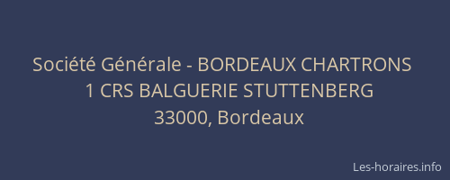 Société Générale - BORDEAUX CHARTRONS 