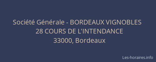 Société Générale - BORDEAUX VIGNOBLES 