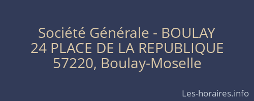 Société Générale - BOULAY 