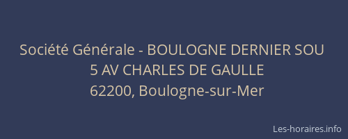 Société Générale - BOULOGNE DERNIER SOU 