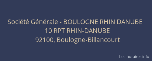 Société Générale - BOULOGNE RHIN DANUBE 