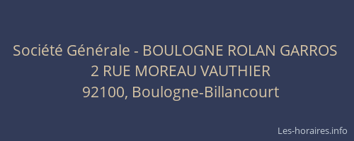 Société Générale - BOULOGNE ROLAN GARROS 