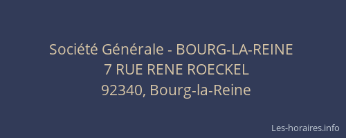 Société Générale - BOURG-LA-REINE 