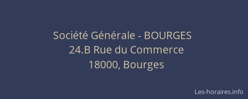 Société Générale - BOURGES 