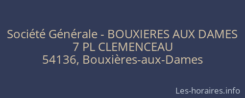 Société Générale - BOUXIERES AUX DAMES 