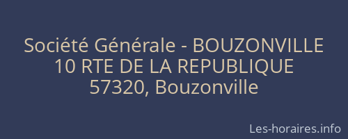Société Générale - BOUZONVILLE 