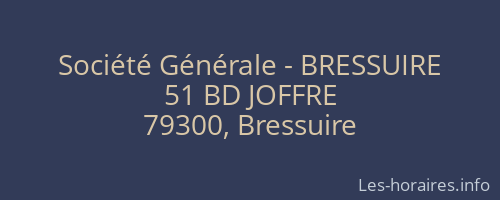 Société Générale - BRESSUIRE 