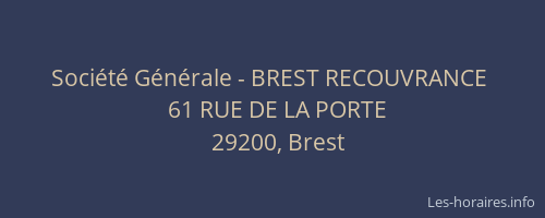 Société Générale - BREST RECOUVRANCE 