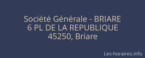 Société Générale - BRIARE 